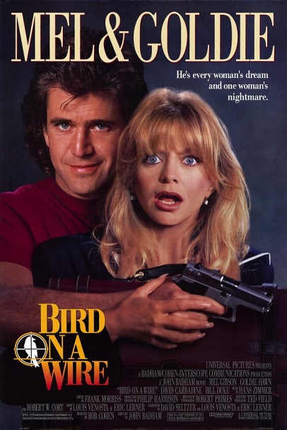 Bird on a Wire / Птичка на проводе (1990)
