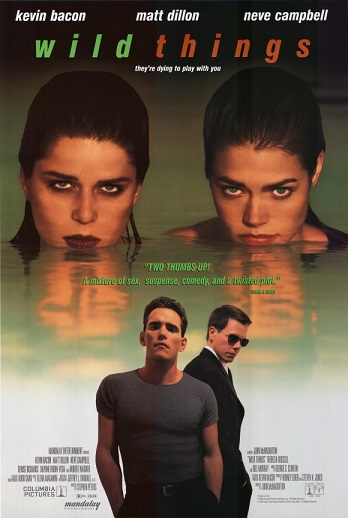 Wild Things / Дикость  (1998)