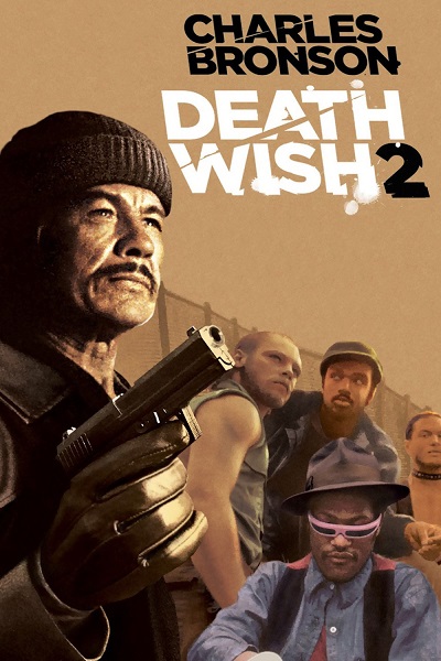 Death Wish II / Жажда смерти 2  (1982)