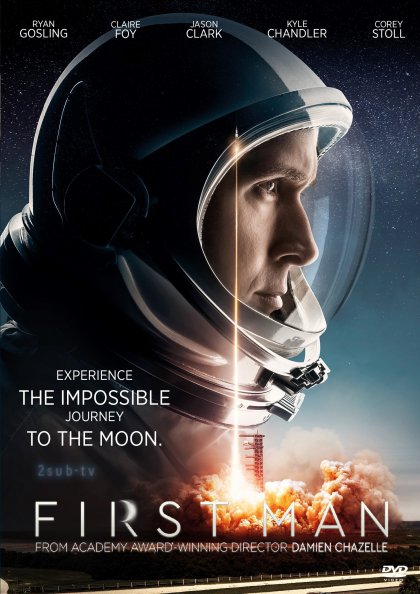 First Man / Человек на Луне (2018)