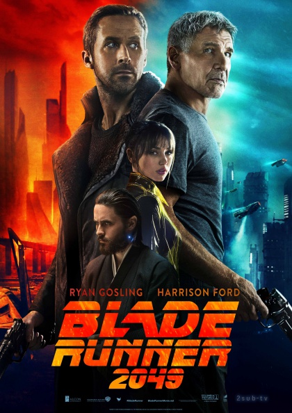 Blade Runner 2049 / Бегущий по лезвию 2049 (2017)