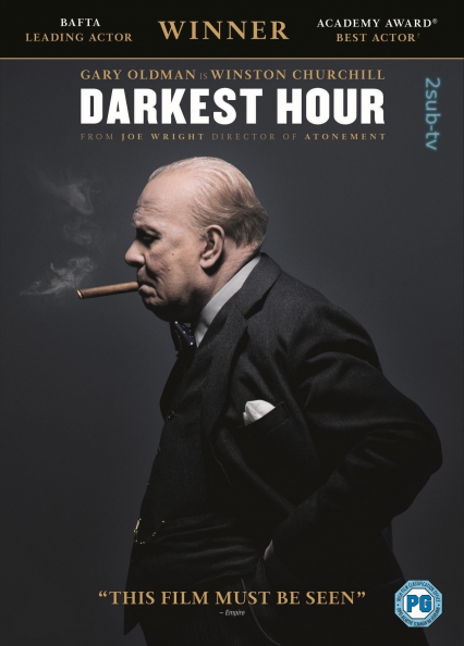 Darkest Hour / Тёмные времена (2017)