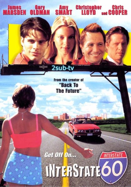 Interstate 60: Episodes of the Road / Трасса 60 (2002)