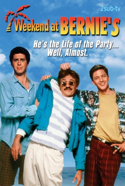 Weekend at Bernie's / Уик-энд (уикенд) у Берни (1989)
