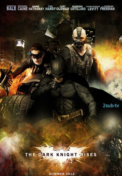 The Dark Knight Rises / Темный рыцарь: Возрождение легенды (2012)