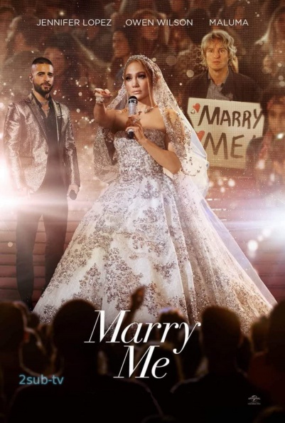 Marry Me / Первый встречный (2022)