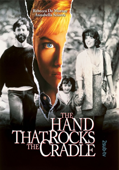 The Hand That Rocks the Cradle / Рука, качающая колыбель (1992)