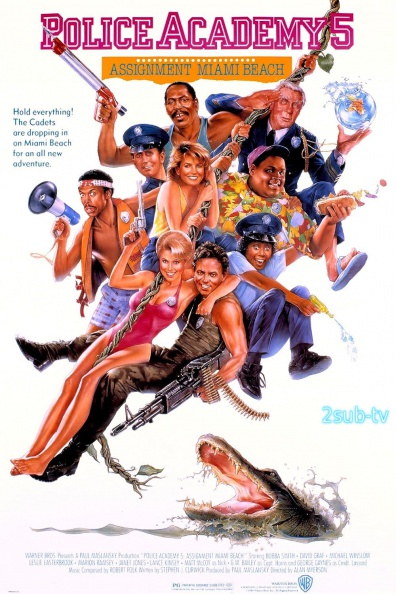 Police Academy 5: Assignment: Miami Beach / Полицейская академия 5: Место назначения - Майами-Бич (1988)