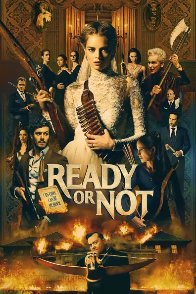 Ready or Not / Я иду искать (2019)